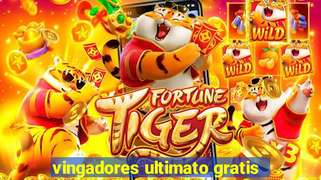 vingadores ultimato gratis